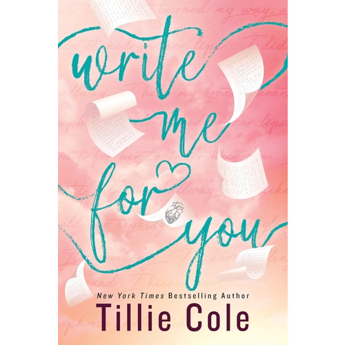 Tillie Cole Write Me For You (pocket, eng)
