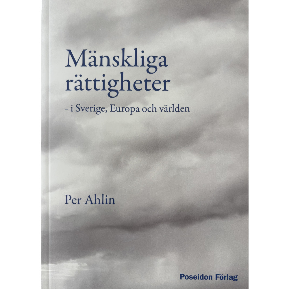 Produktbild för Mänskliga rättigheter : i Sverige, Europa och världen (häftad)