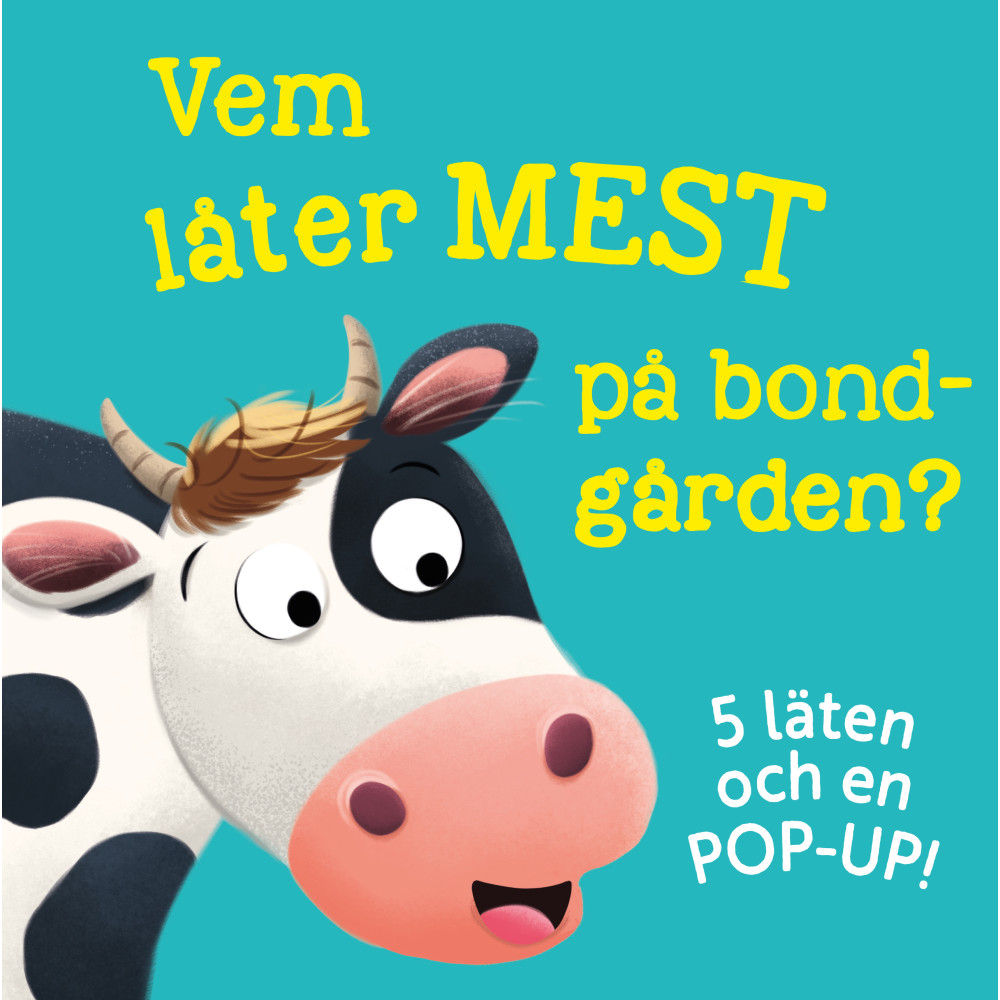 Produktbild för Vem låter mest på bondgården? (bok, board book)