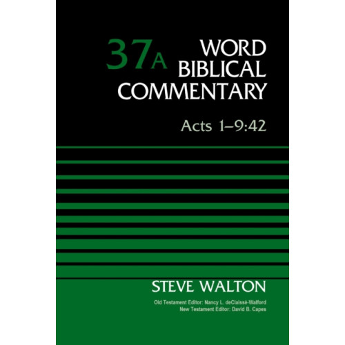 Zondervan Acts 1-9:42, Volume 37A (inbunden, eng)