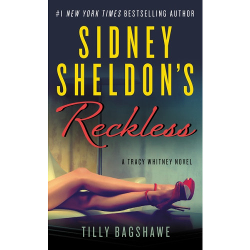 Sidney Sheldon Sidney Sheldon's Reckless: A Tracy Whitney Novel (pocket, eng)