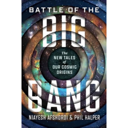 The university of chicago press Battle of the Big Bang (inbunden, eng)