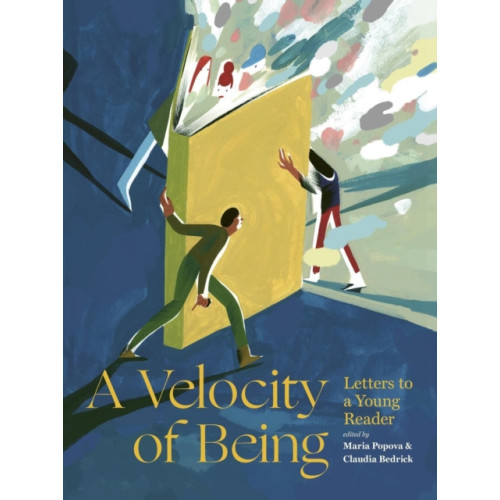 Enchanted Lion Books A Velocity of Being (inbunden, eng)