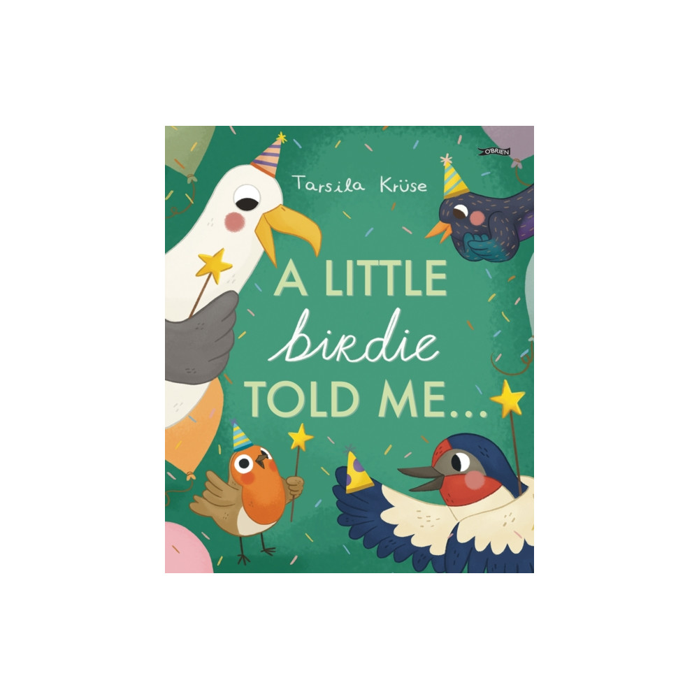 Produktbild för A Little Birdie Told Me (inbunden, eng)