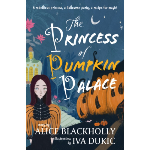 Crumps Barn Studio The Princess of Pumpkin Palace (häftad, eng)