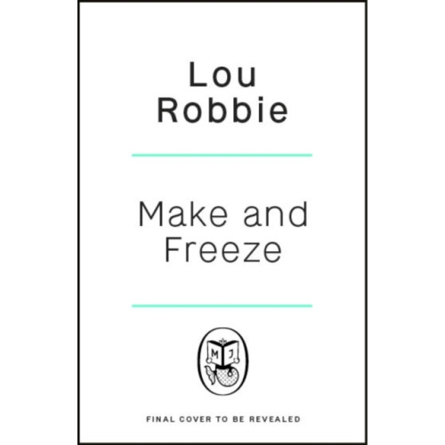 Penguin books ltd Make & Freeze (inbunden, eng)