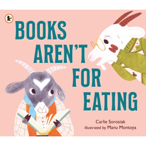 Walker Books Ltd Books Aren't for Eating (häftad, eng)