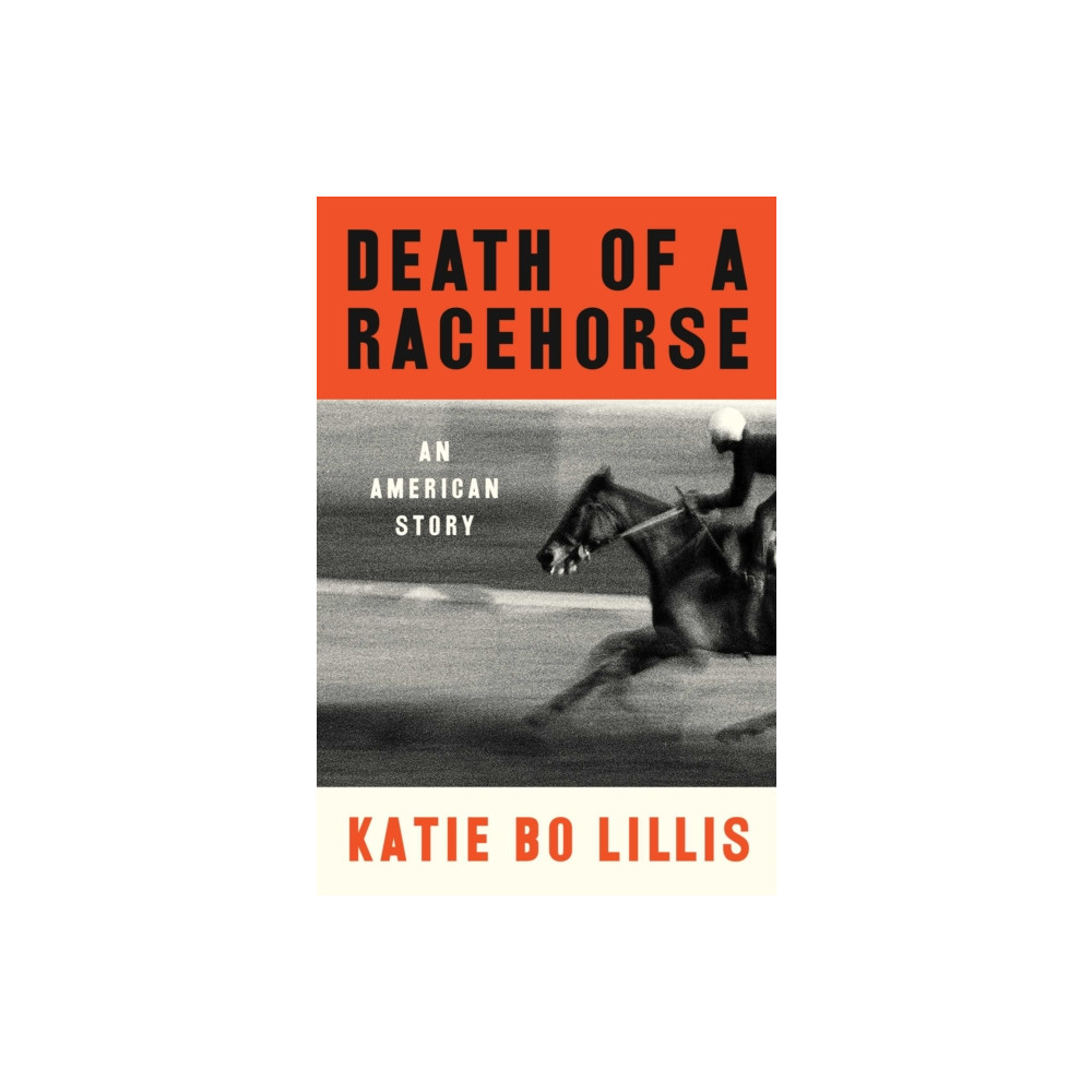 Produktbild för Death of a Racehorse (inbunden, eng)
