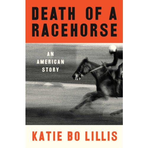 Simon & Schuster Death of a Racehorse (inbunden, eng)