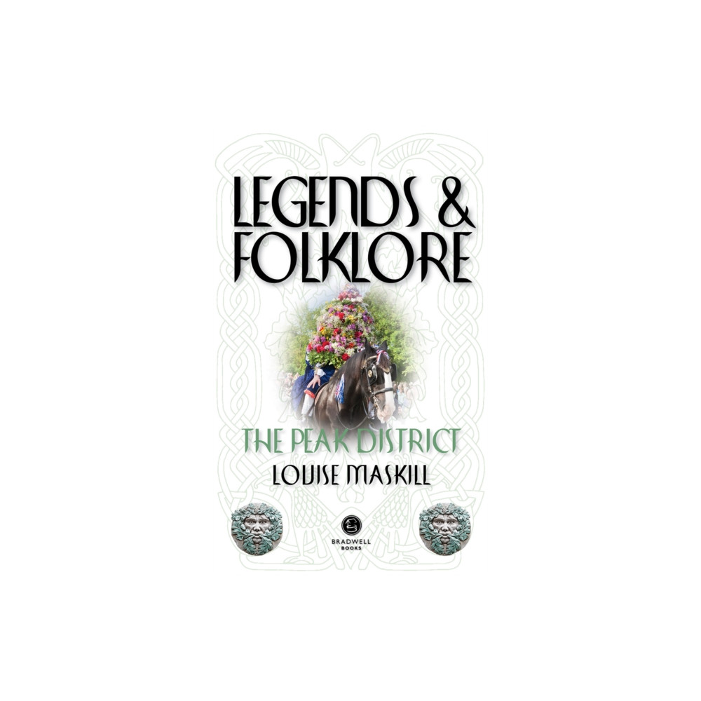 Produktbild för Legends & Folklore The Peak District (häftad, eng)