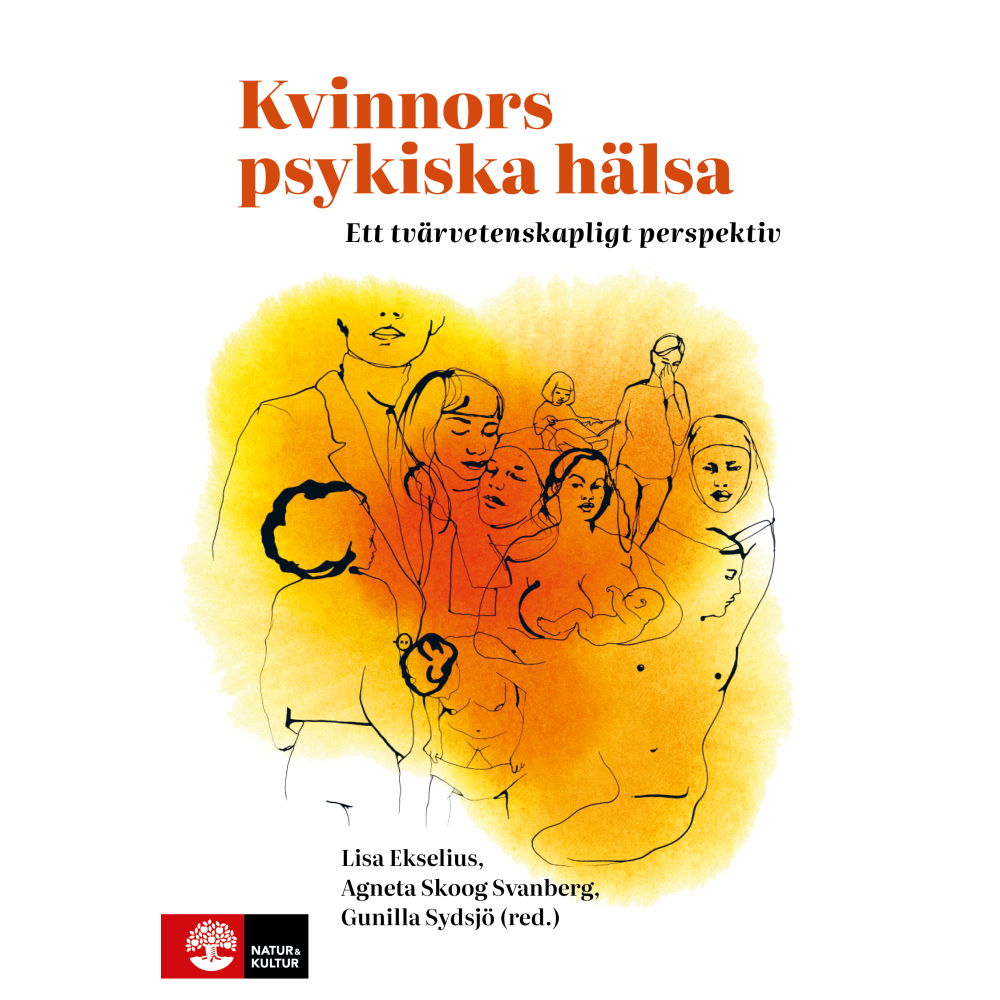 Produktbild för Kvinnors psykiska hälsa : Ett tvärvetenskapligt perspektiv (inbunden)