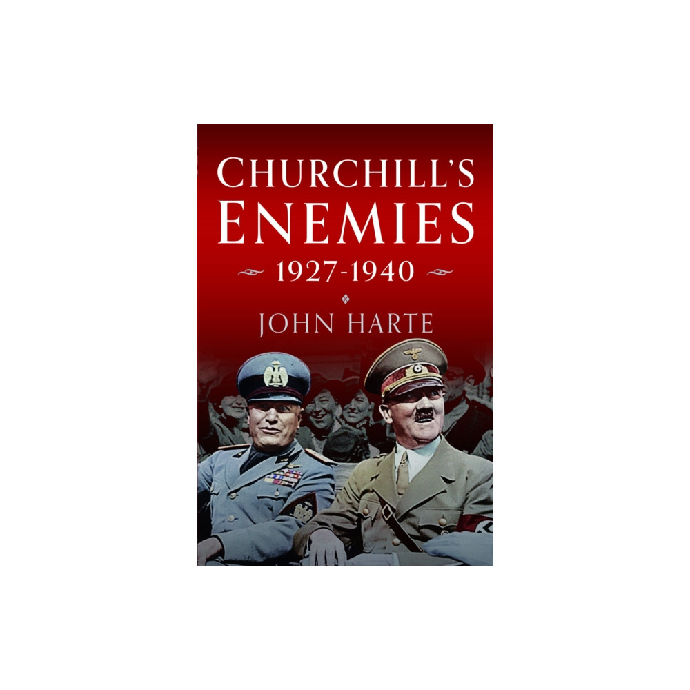 Produktbild för Churchill's Enemies, 1927– 1940 (inbunden, eng)