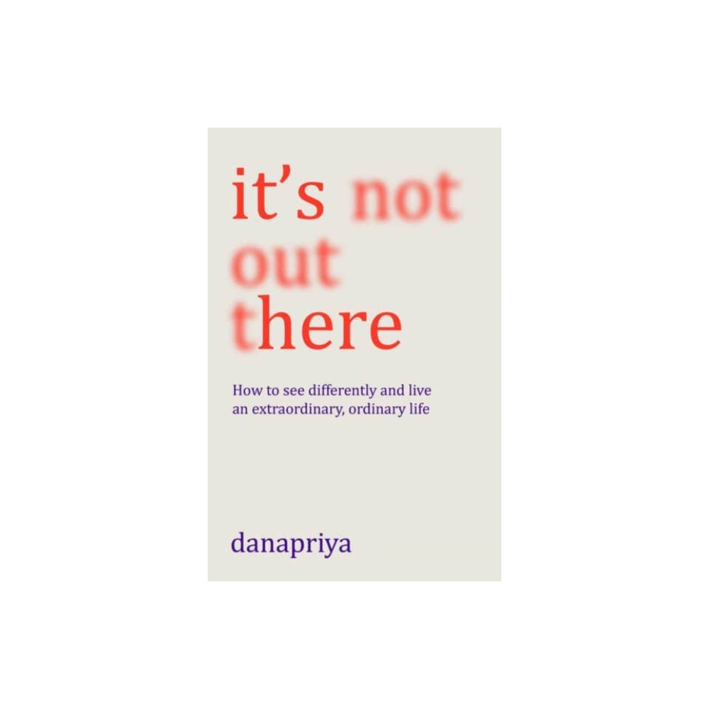Produktbild för It's Not Out There (häftad, eng)