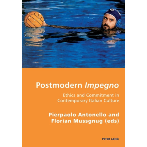 Peter Lang AG, Internationaler Verlag der Wissenschaften Postmodern Impegno - Impegno postmoderno (häftad, eng)