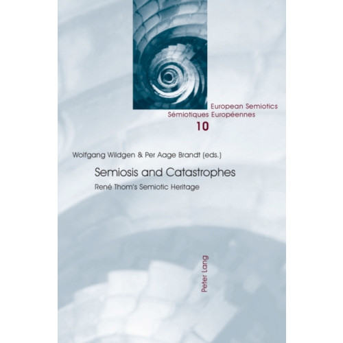 Peter Lang AG, Internationaler Verlag der Wissenschaften Semiosis and Catastrophes (häftad, eng)