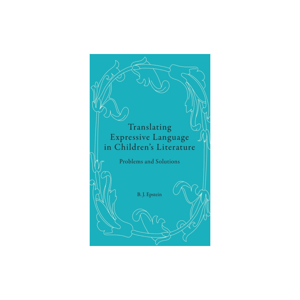 Produktbild för Translating Expressive Language in Children’s Literature (inbunden, eng)