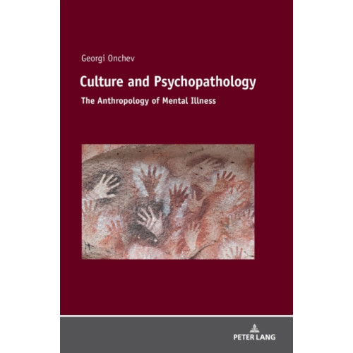 Peter lang ag Culture and Psychopathology (inbunden, eng)