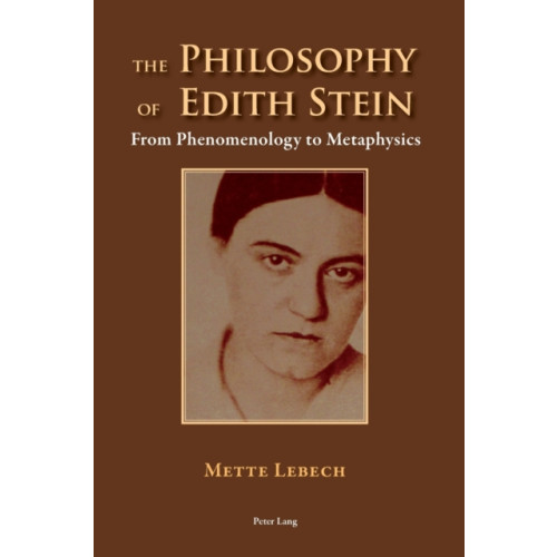 Peter Lang AG, Internationaler Verlag der Wissenschaften The Philosophy of Edith Stein (häftad, eng)