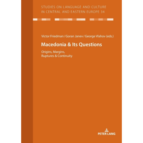 Peter lang ag Macedonia & Its Questions (häftad, eng)