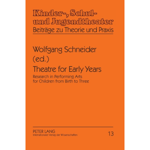 Peter lang ag Theatre for Early Years (inbunden, eng)