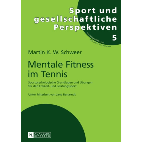 Peter lang ag Mentale Fitness im Tennis (häftad, ger)