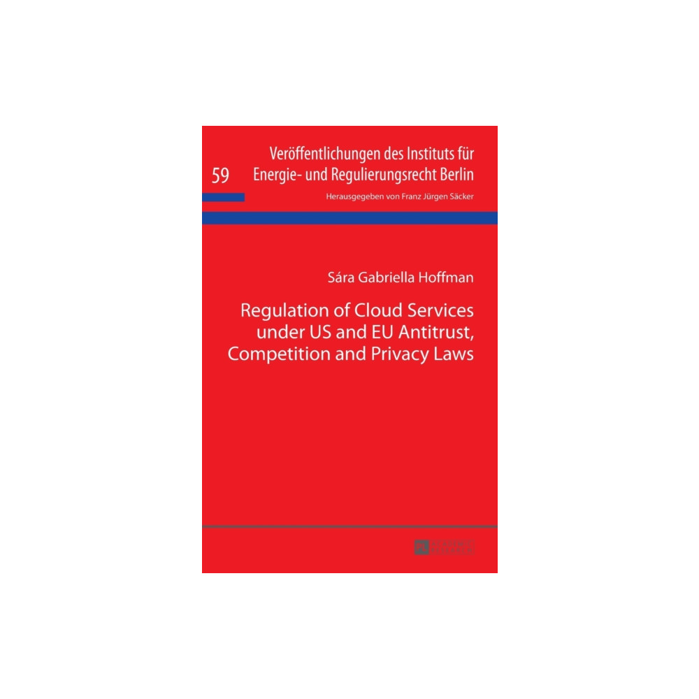Produktbild för Regulation of Cloud Services under US and EU Antitrust, Competition and Privacy Laws (inbunden, eng)