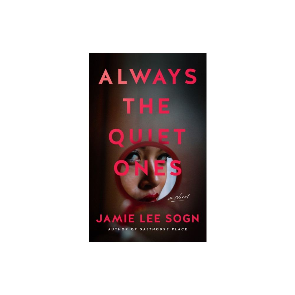 Produktbild för Always the Quiet Ones (inbunden, eng)