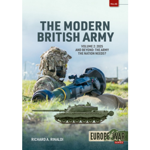 Helion & Company The Modern British Army Volume 2 (häftad, eng)