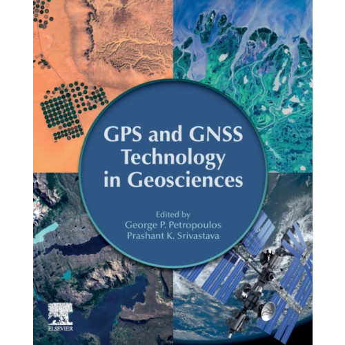 Elsevier Science Publishing Co Inc GPS and GNSS Technology in Geosciences (häftad, eng)