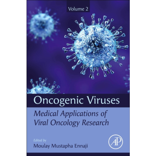 Elsevier Science Publishing Co Inc Oncogenic Viruses Volume 2 (häftad, eng)