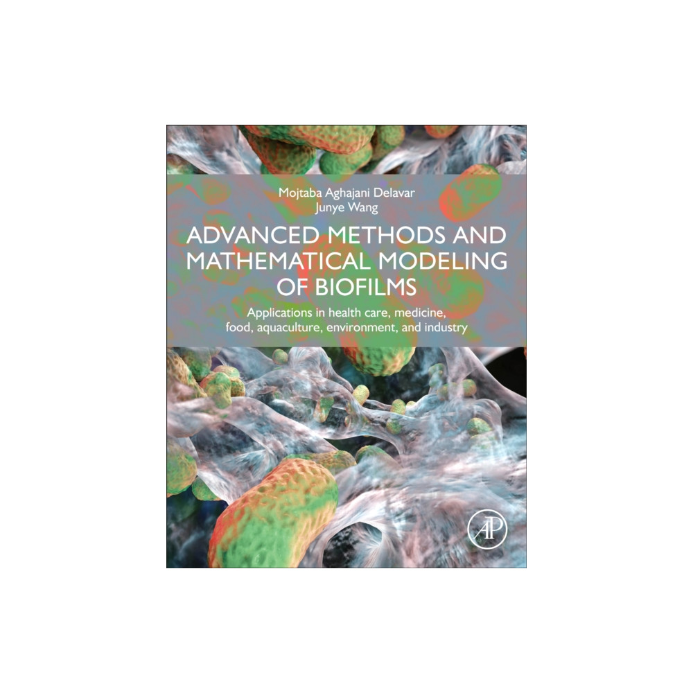 Produktbild för Advanced Methods and Mathematical Modeling of Biofilms (häftad, eng)