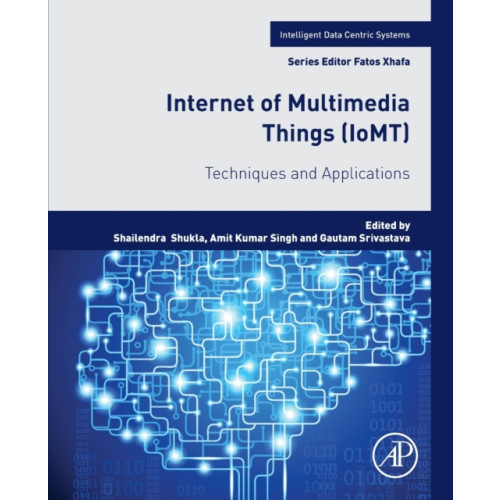 Elsevier Science & Technology Internet of Multimedia Things (IoMT) (häftad, eng)