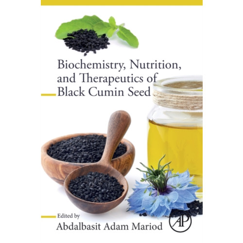 Elsevier Science & Technology Biochemistry, Nutrition, and Therapeutics of Black Cumin Seed (häftad, eng)