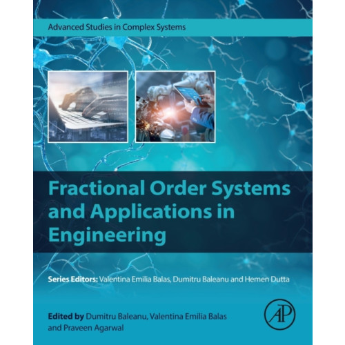 Elsevier Science & Technology Fractional Order Systems and Applications in Engineering (häftad, eng)