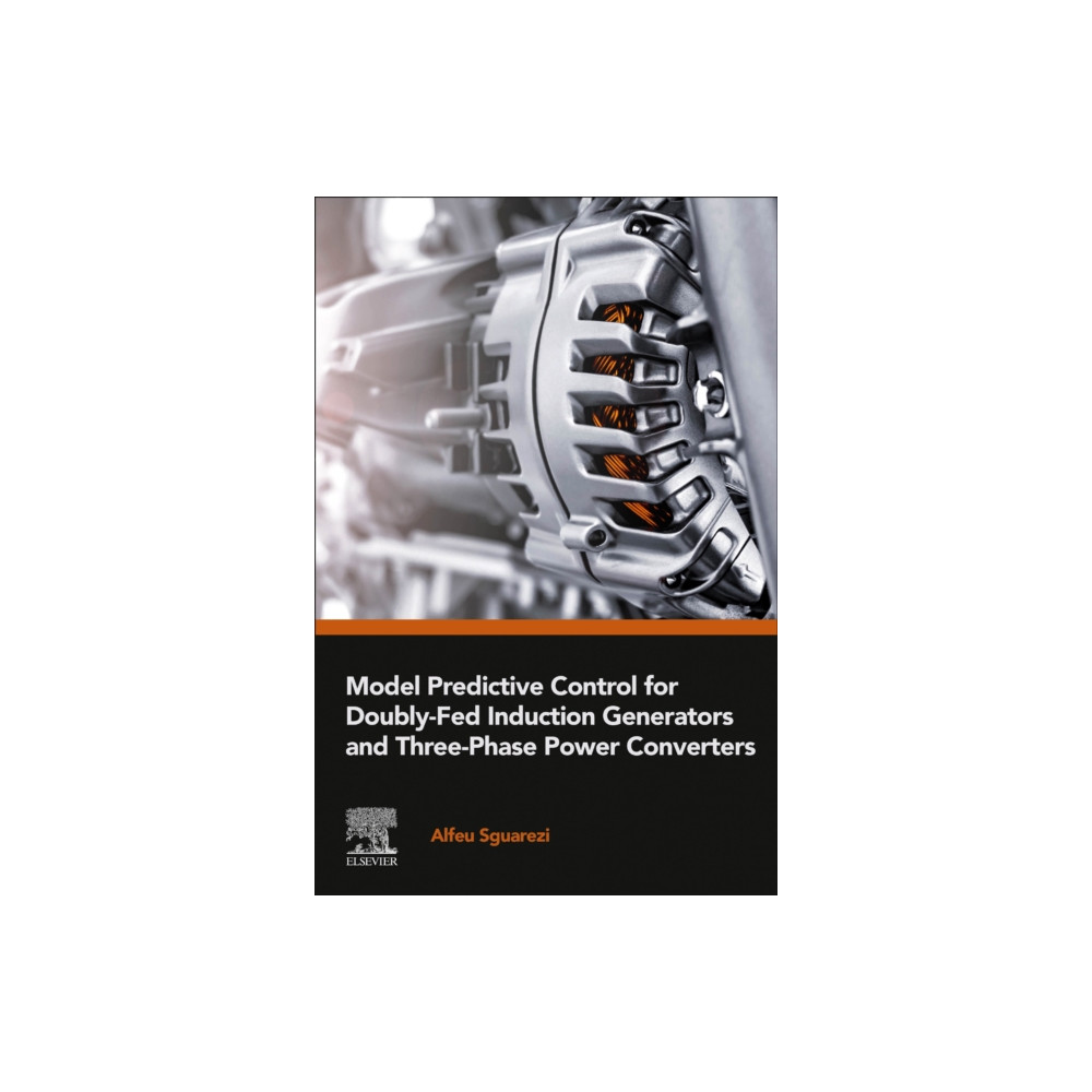 Produktbild för Model Predictive Control for Doubly-Fed Induction Generators and Three-Phase Power Converters (häftad, eng)