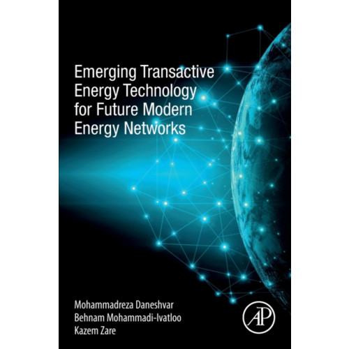 Elsevier Science & Technology Emerging Transactive Energy Technology for Future Modern Energy Networks (häftad, eng)
