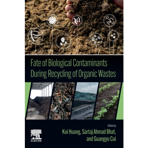 Elsevier - Health Sciences Division Fate of Biological Contaminants During Recycling of Organic Wastes (häftad, eng)