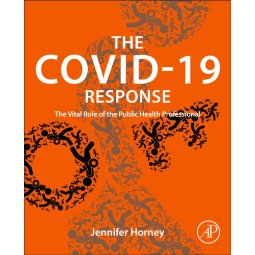 Elsevier Science & Technology The COVID-19 Response (häftad, eng)