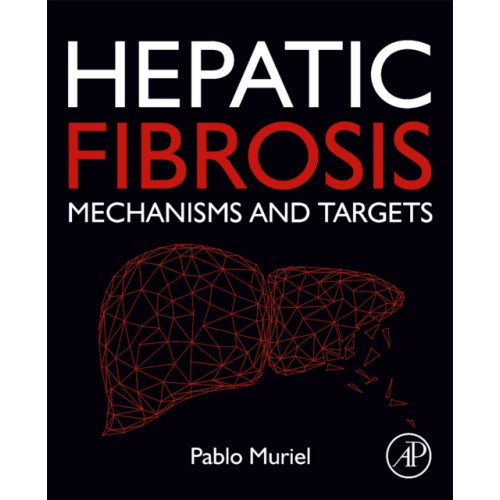 Elsevier Science & Technology Hepatic Fibrosis (häftad, eng)
