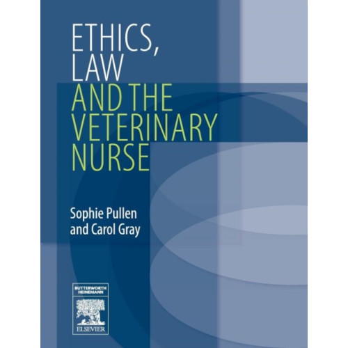 Elsevier Health Sciences Ethics, Law and the Veterinary Nurse (häftad, eng)