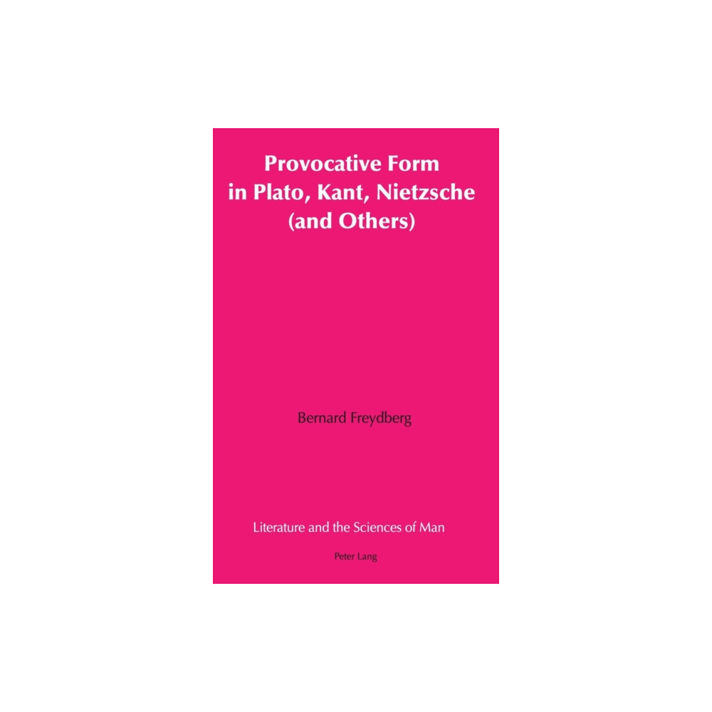 Produktbild för Provocative Form in Plato, Kant, Nietzsche (and Others) (inbunden, eng)