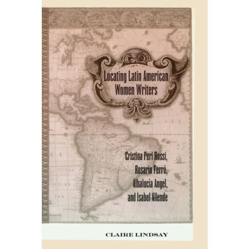 Peter Lang Publishing Inc Locating Latin American Women Writers (häftad, eng)