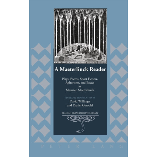 Peter Lang Publishing Inc A Maeterlinck Reader (inbunden, eng)