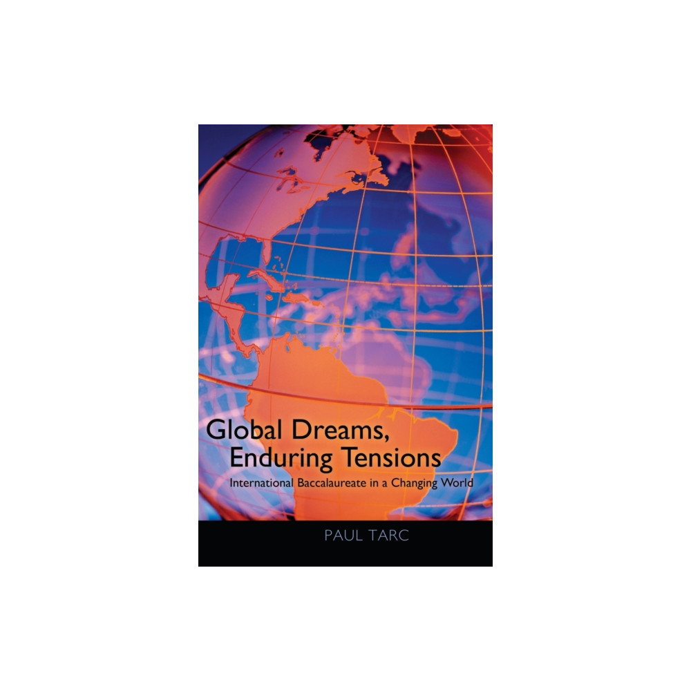 Produktbild för Global Dreams, Enduring Tensions (häftad, eng)