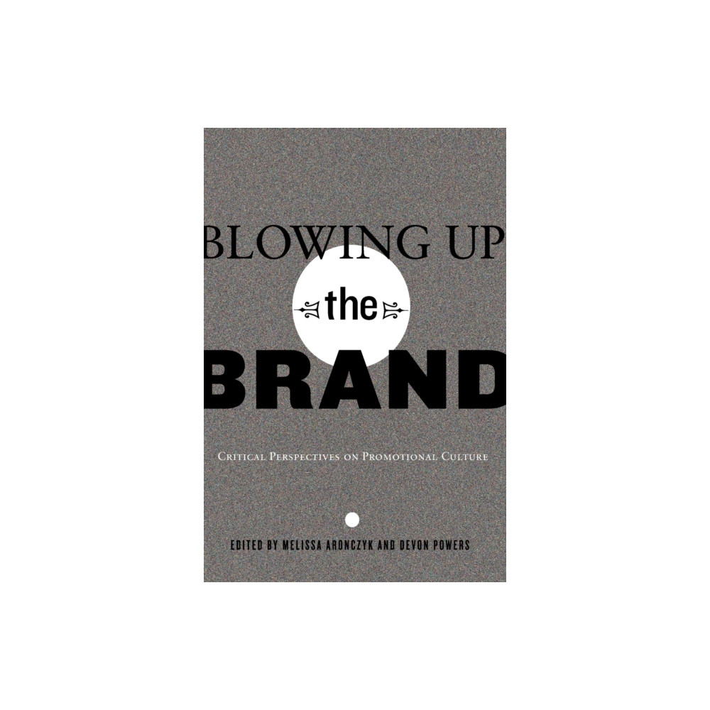 Produktbild för Blowing Up the Brand (häftad, eng)