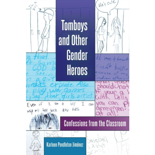 Peter Lang Publishing Inc Tomboys and Other Gender Heroes (häftad, eng)