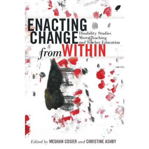 Peter Lang Publishing Inc Enacting Change from Within (häftad, eng)