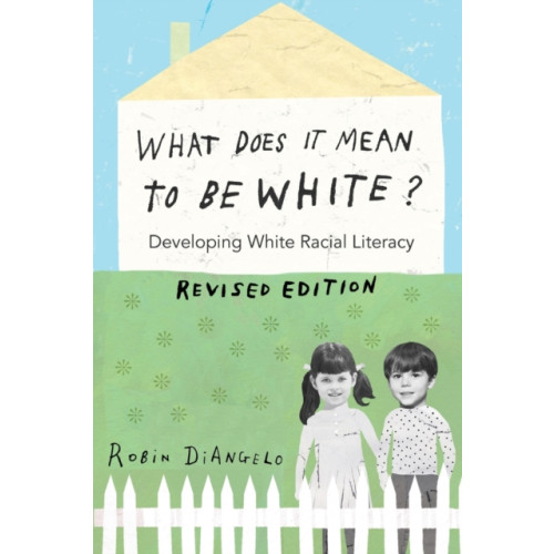 Peter Lang Publishing Inc What Does It Mean to Be White? (häftad, eng)
