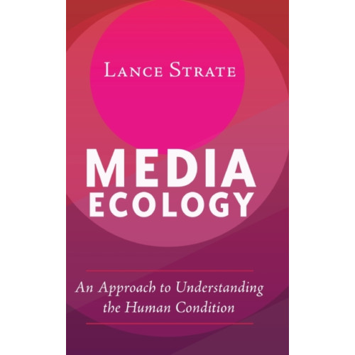 Peter Lang Publishing Inc Media Ecology (inbunden, eng)