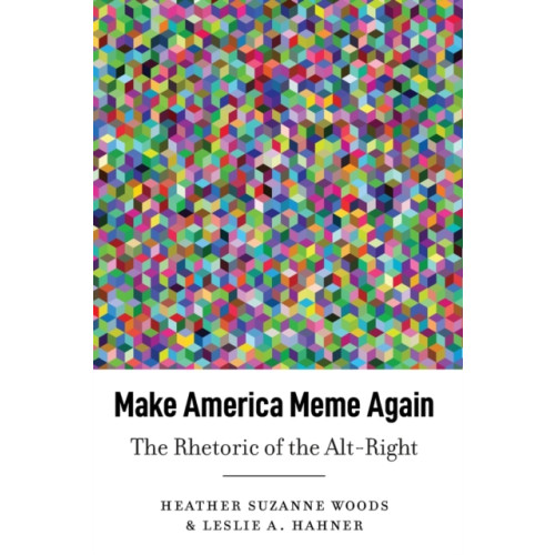 Peter Lang Publishing Inc Make America Meme Again (häftad, eng)